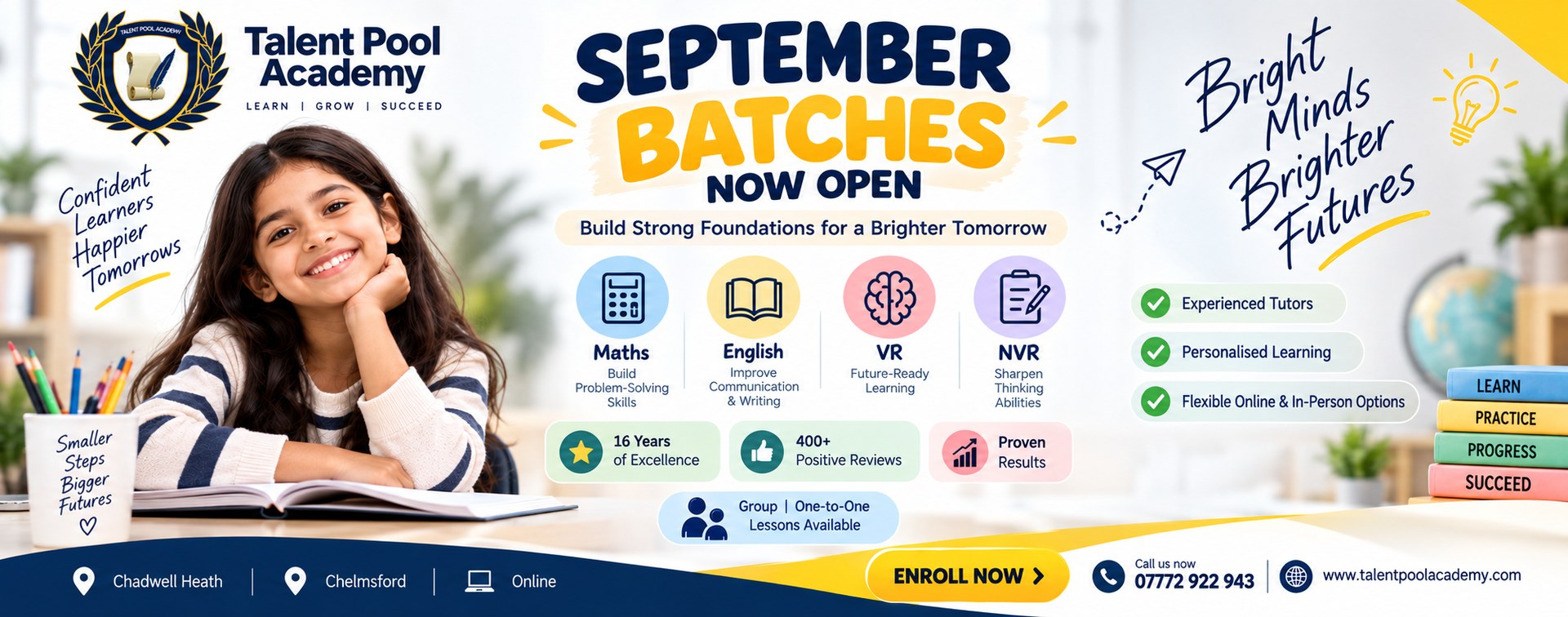 September batches now open at Talent Pool Academy — Maths, English, VR and NVR. Chadwell Heath, Chelmsford and online. Enrol now.